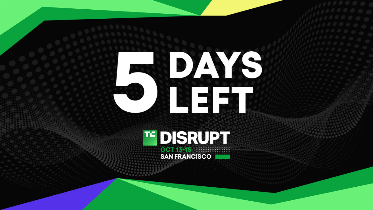 5 days to TechCrunch Disrupt 2026: Don’t pay more at the door for your pass